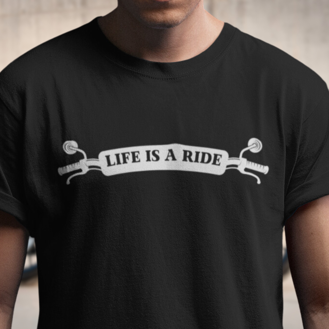 Life is a ride - Black T-shirt