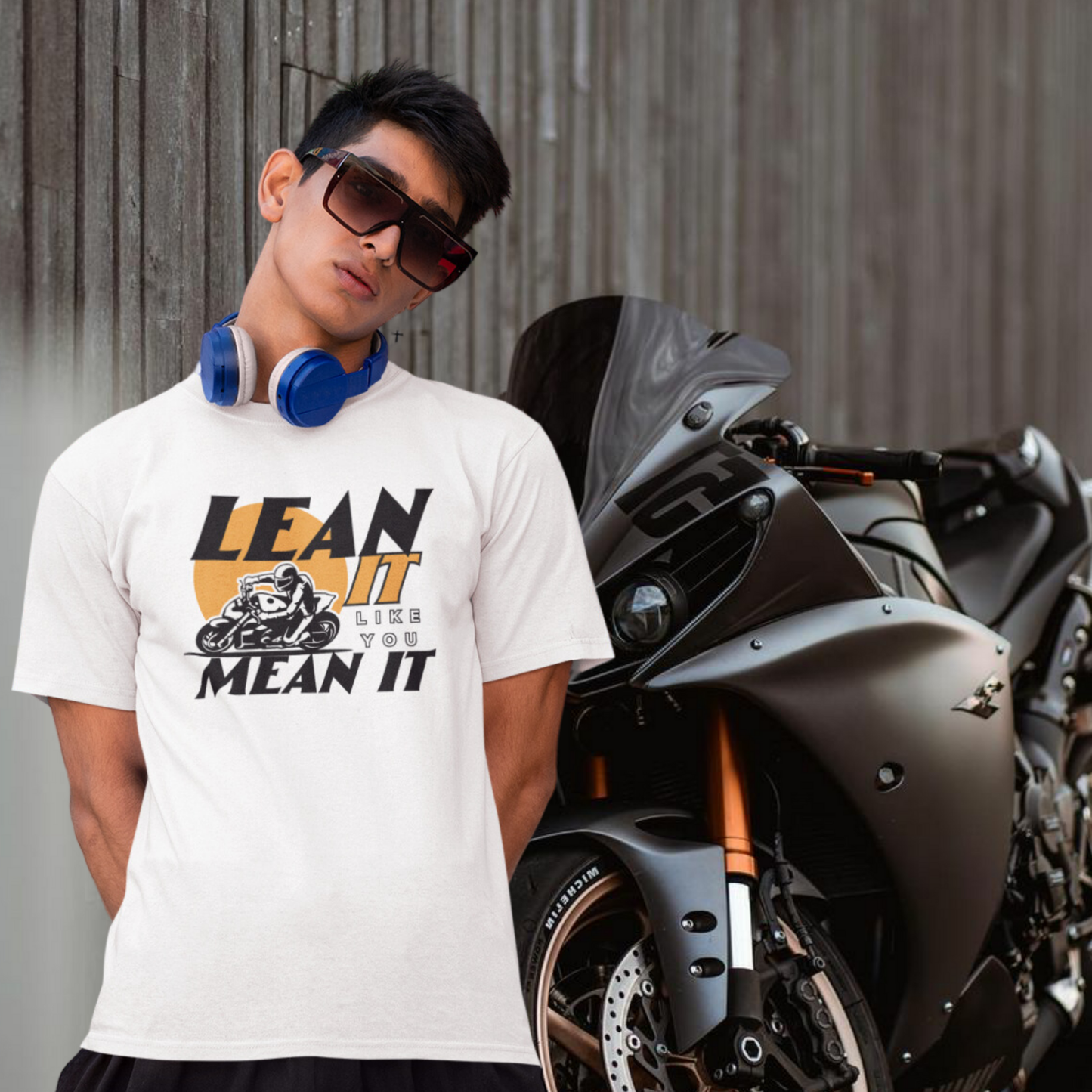 Lean It like you Mean It - T-shirt