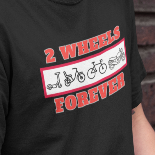 2 Wheels for Life Tshirt